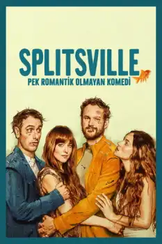Splitsville: Pek Romantik Olmayan Komedi
